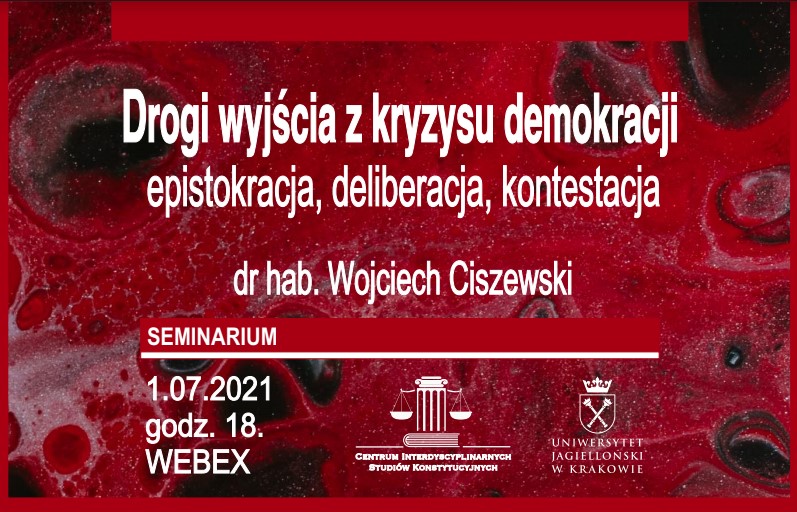 Plakat Prof. Ciszewski - Drogi wyjścia z kryzysu demokracji - epistokracja, deliberacja, kontestacja